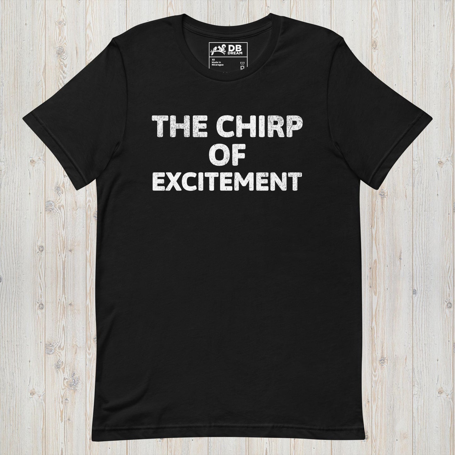 The Chirp Of Excitement  Unisex t-shirt