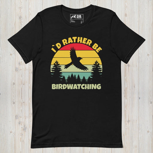 I´d Rather Be Birdwatching Unisex t-shirt