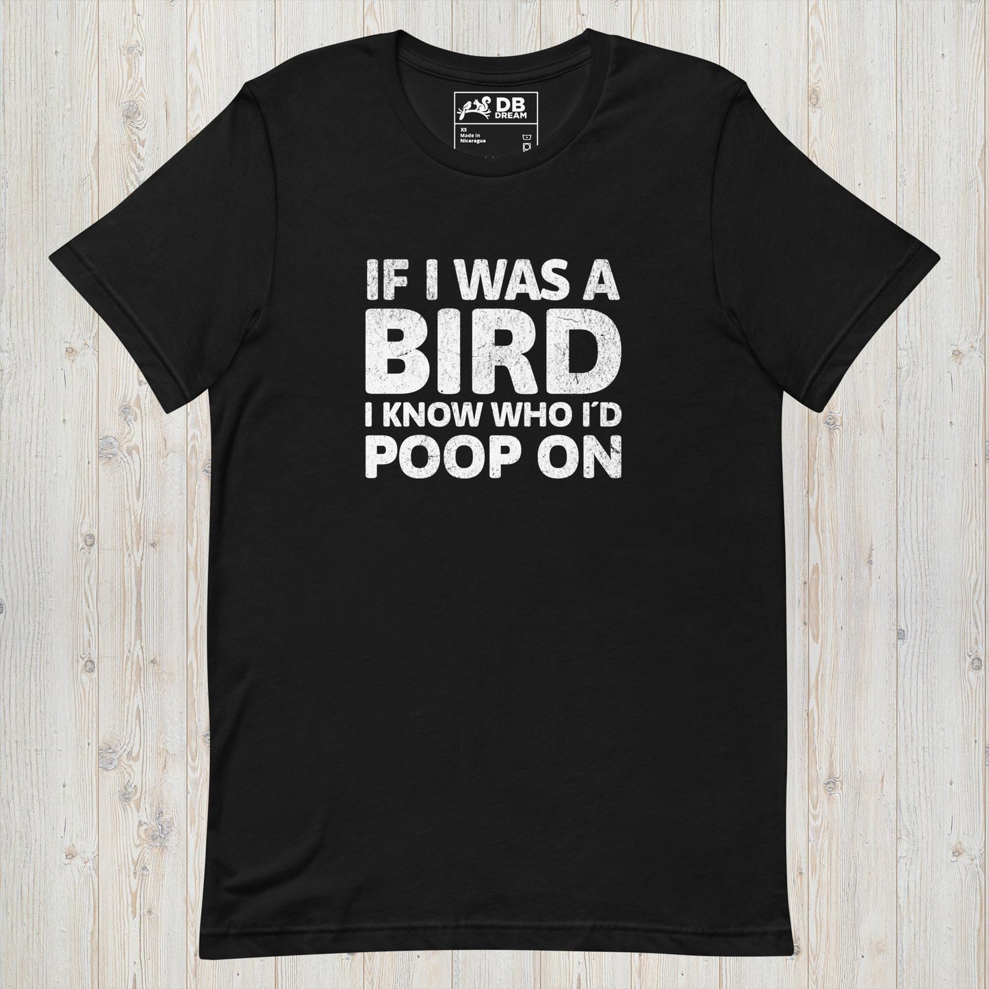 If I Was A Bird Unisex t-shirt