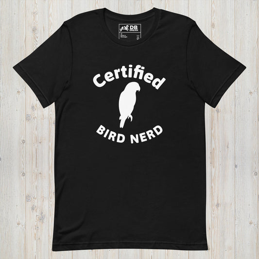 Certified Bird Nerd Unisex t-shirt