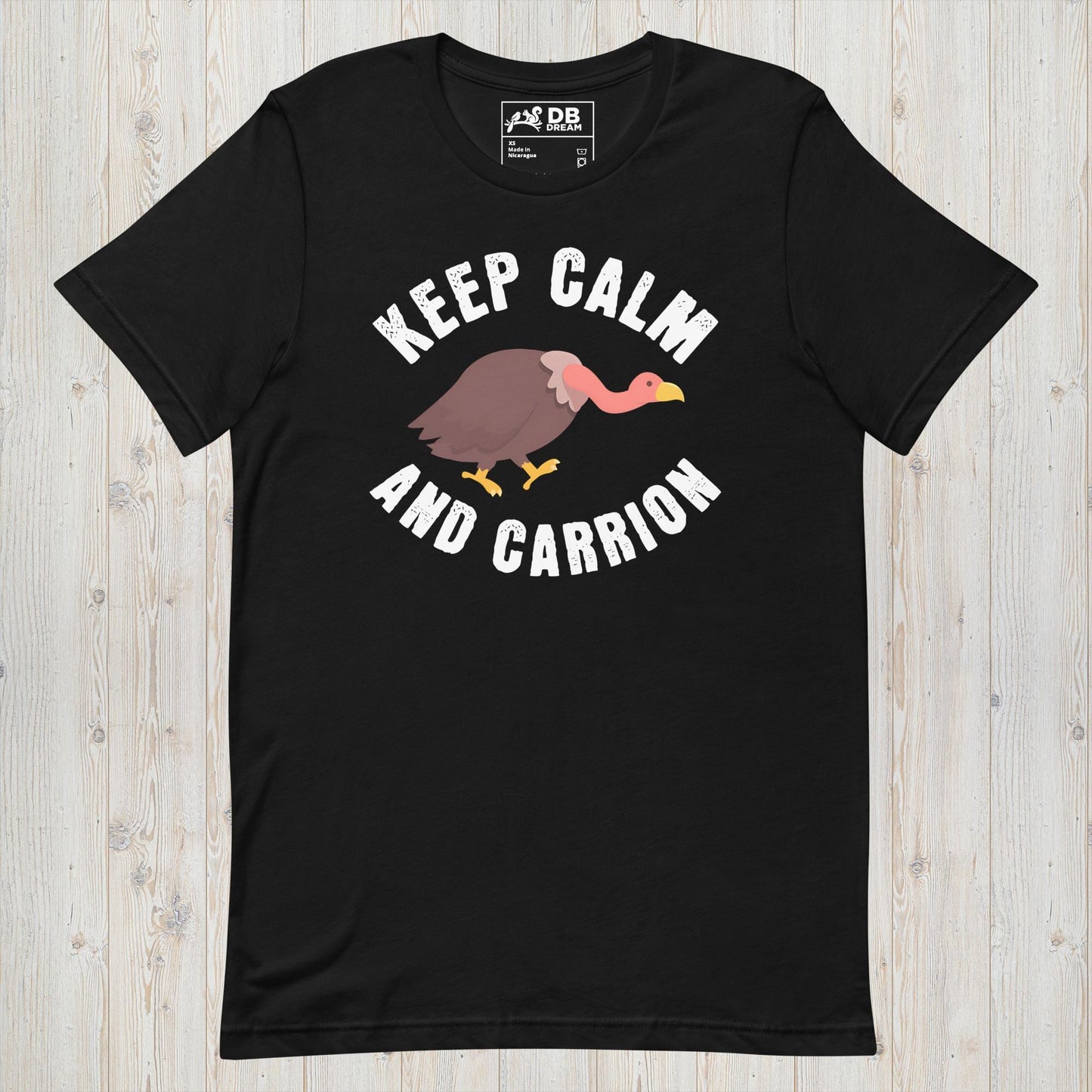 Keep Calm And Carrion Unisex t-shirt