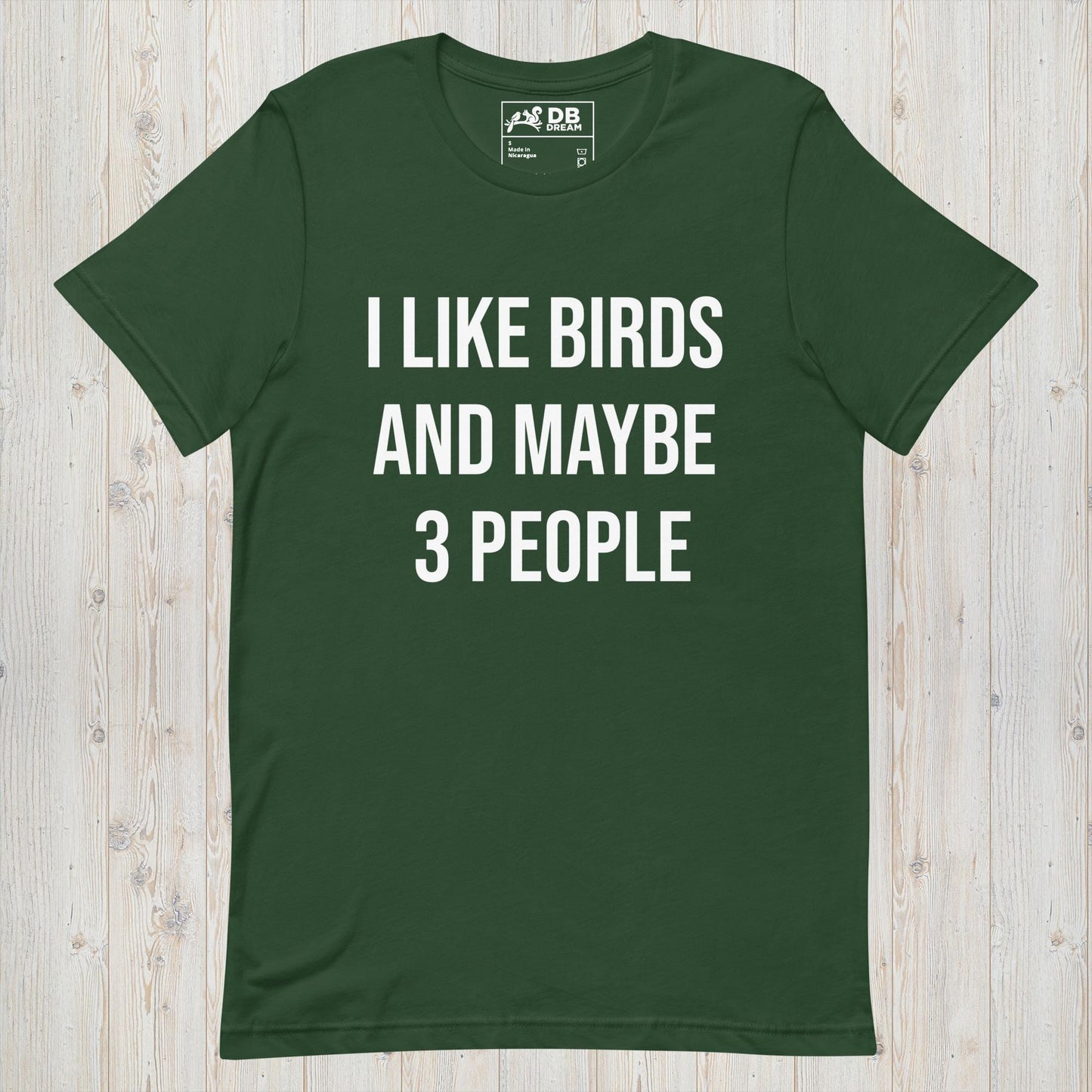 I Like Birds And Maybe 3 People  Unisex t-shirt