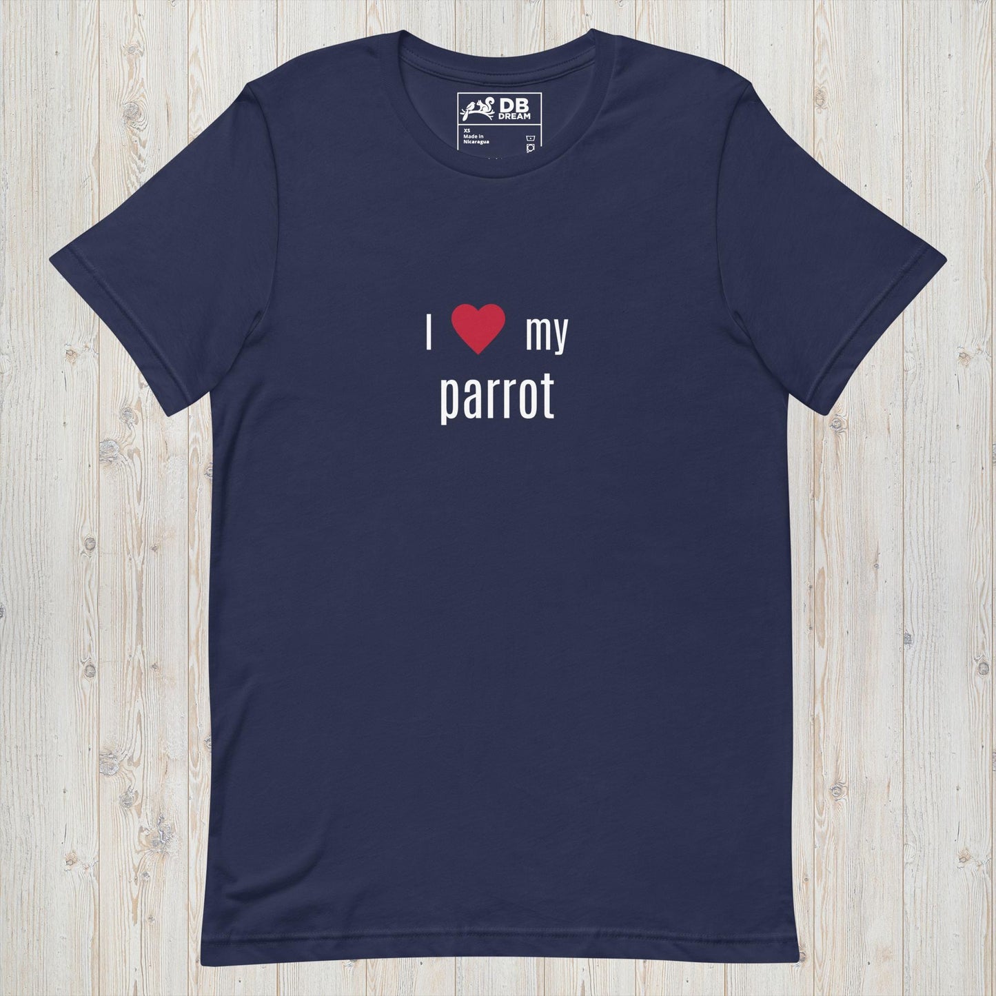 I Love My Parrot Unisex t-shirt