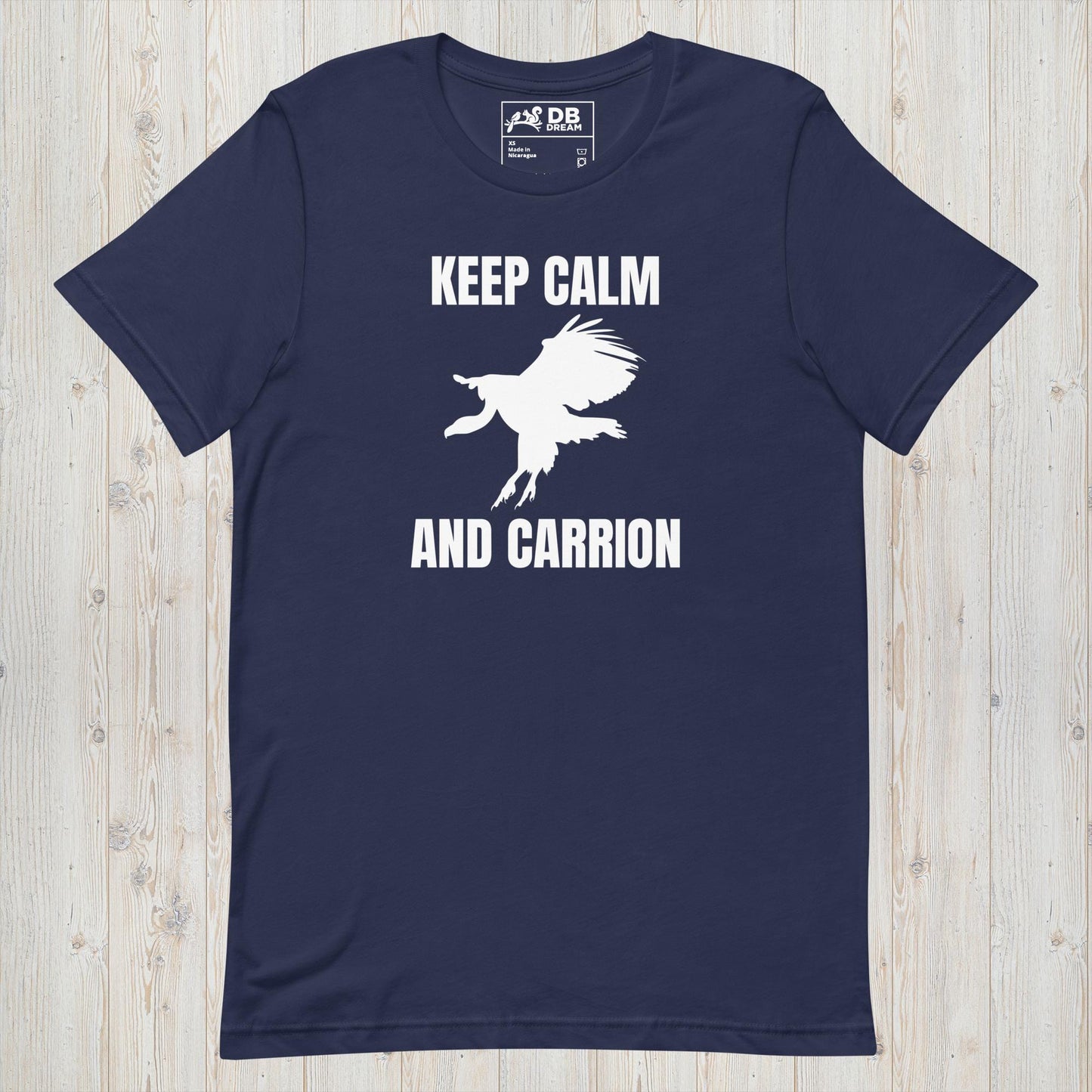 Keep Calm And Carrion Unisex t-shirt