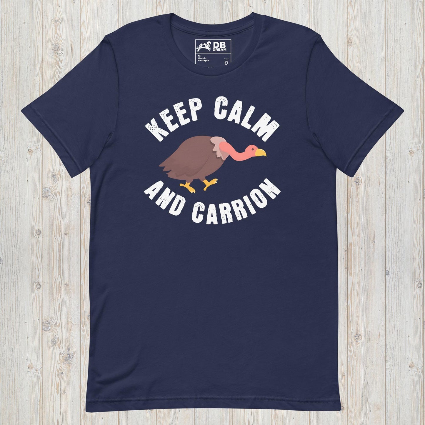 Keep Calm And Carrion Unisex t-shirt