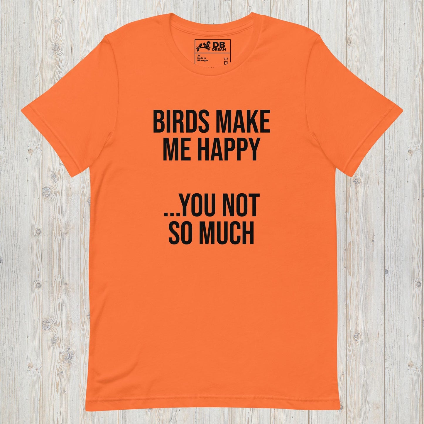 Birds Make Me Happy Unisex t-shirt