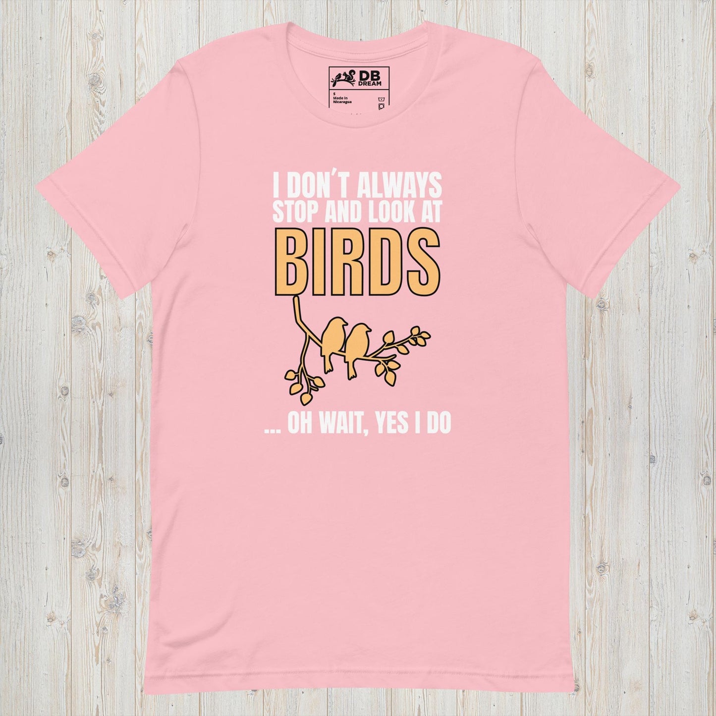 Stop And Look At Birds Unisex t-shirt