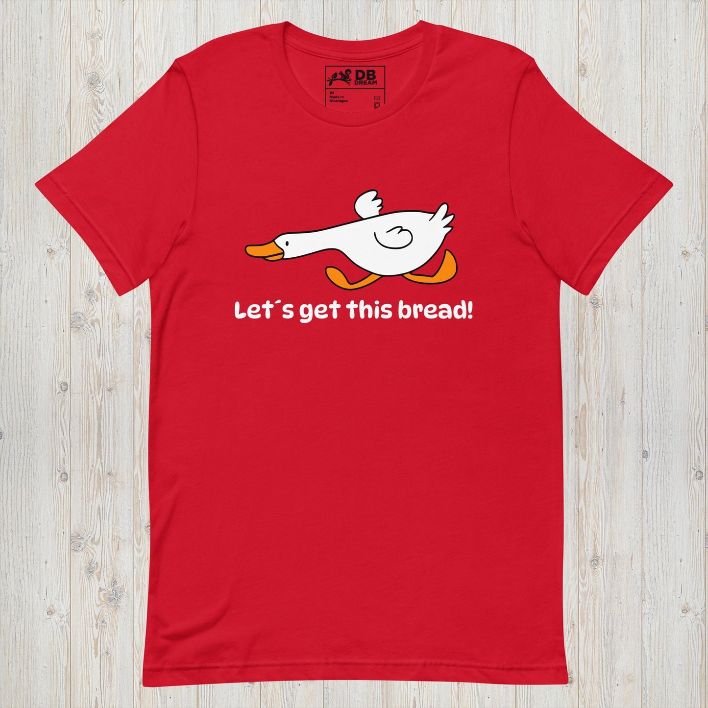 Lets Get That Bread Unisex t-shirt