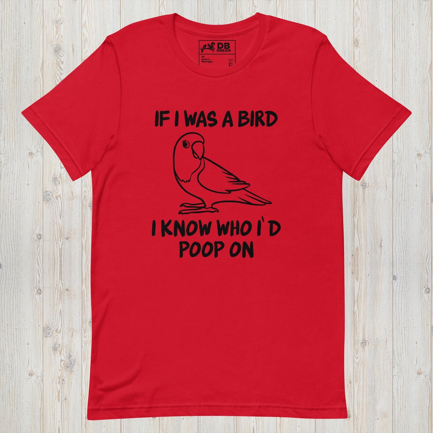 If I Was A Bird Unisex t-shirt