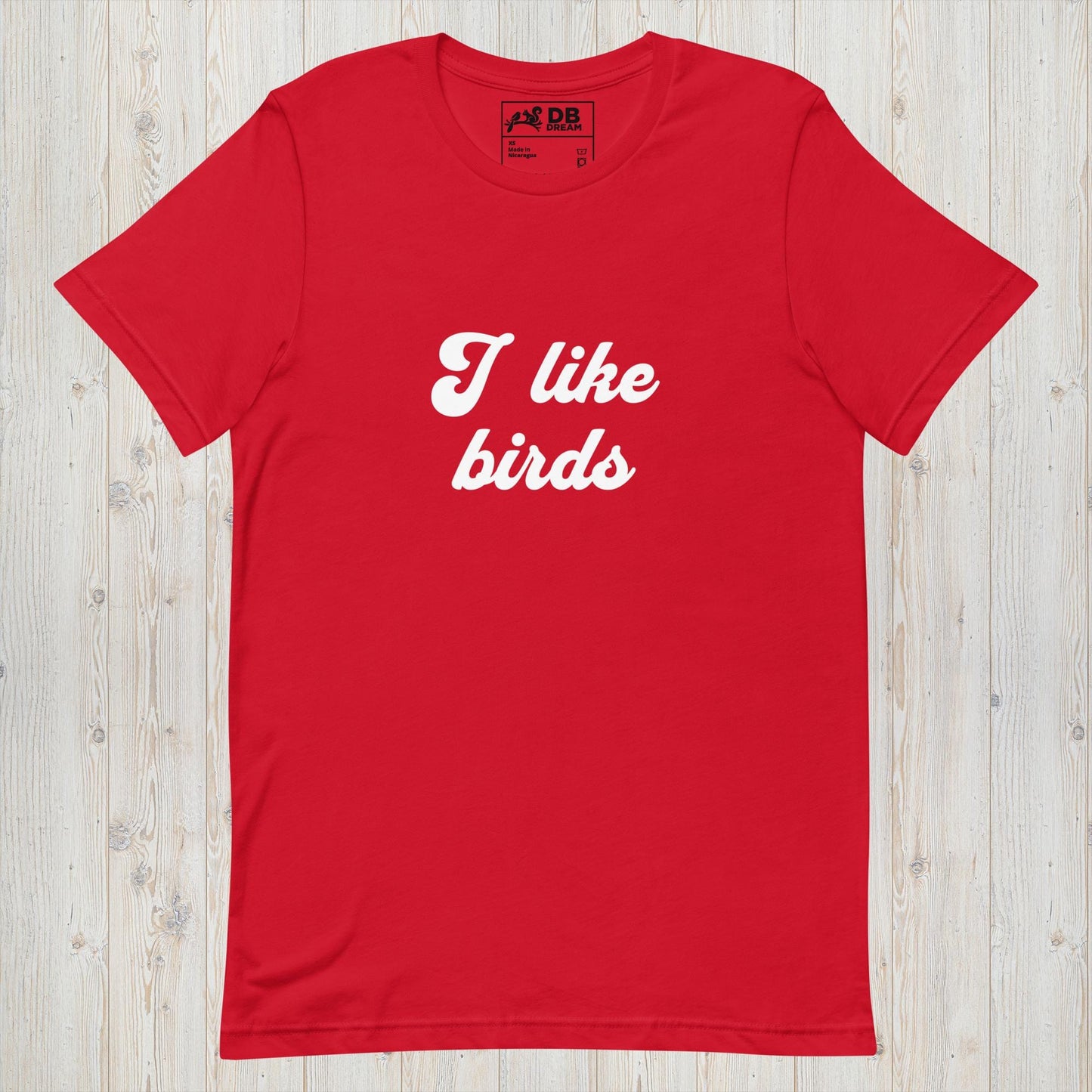 I Like Birds Unisex t-shirt