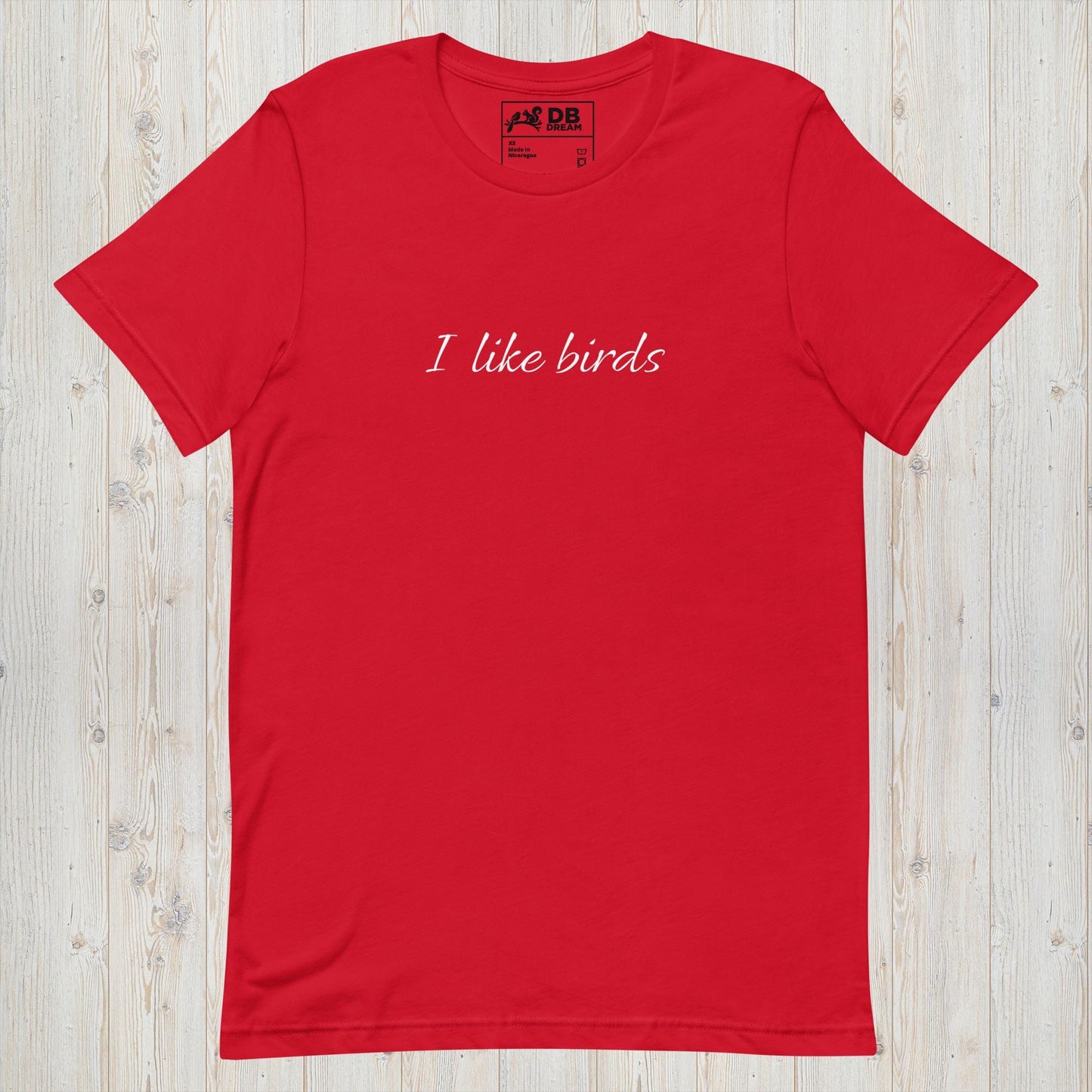 I Like Birds Unisex t-shirt