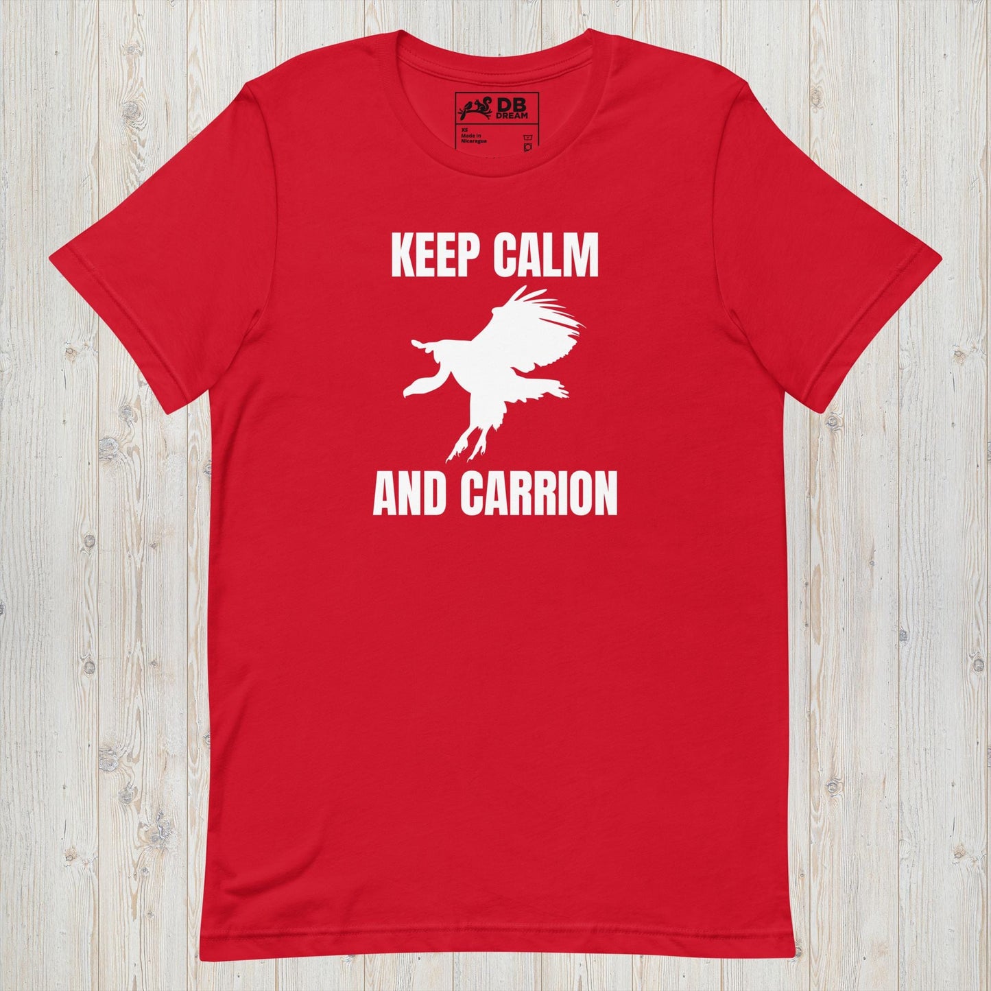 Keep Calm And Carrion Unisex t-shirt