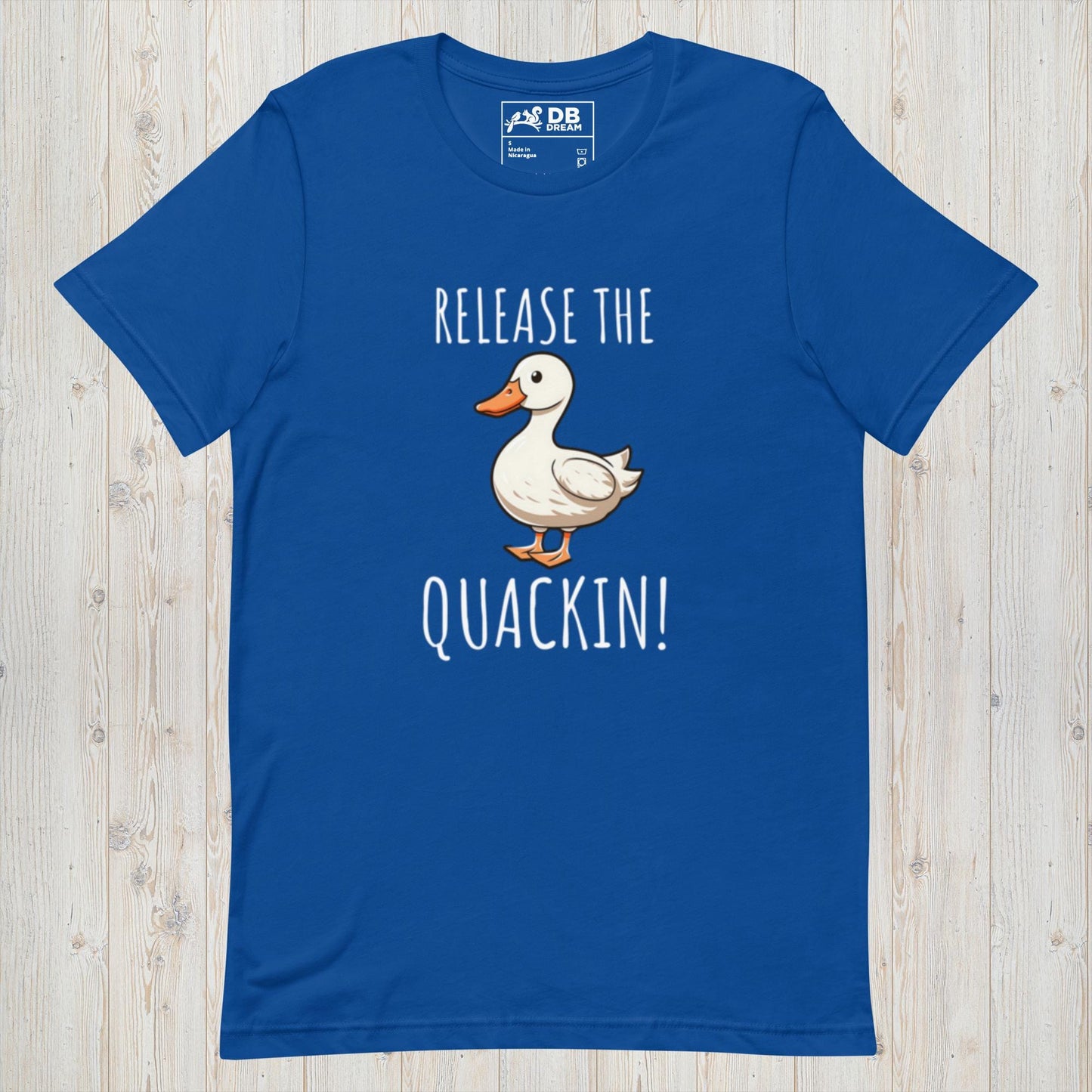 Release The Quackin Unisex t-shirt