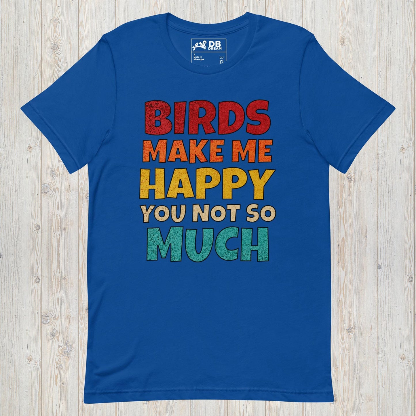 Bird Make Me Happy Unisex t-shirt