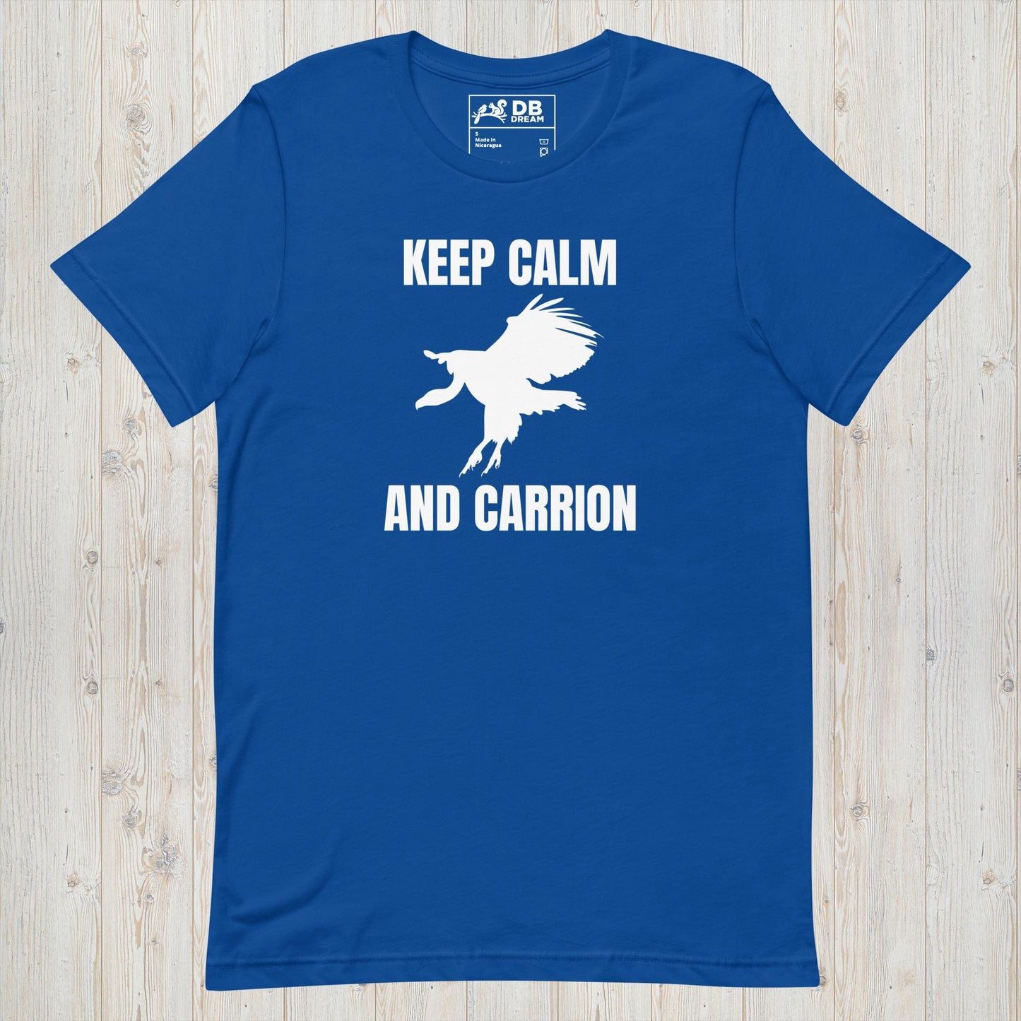 Keep Calm And Carrion Unisex t-shirt