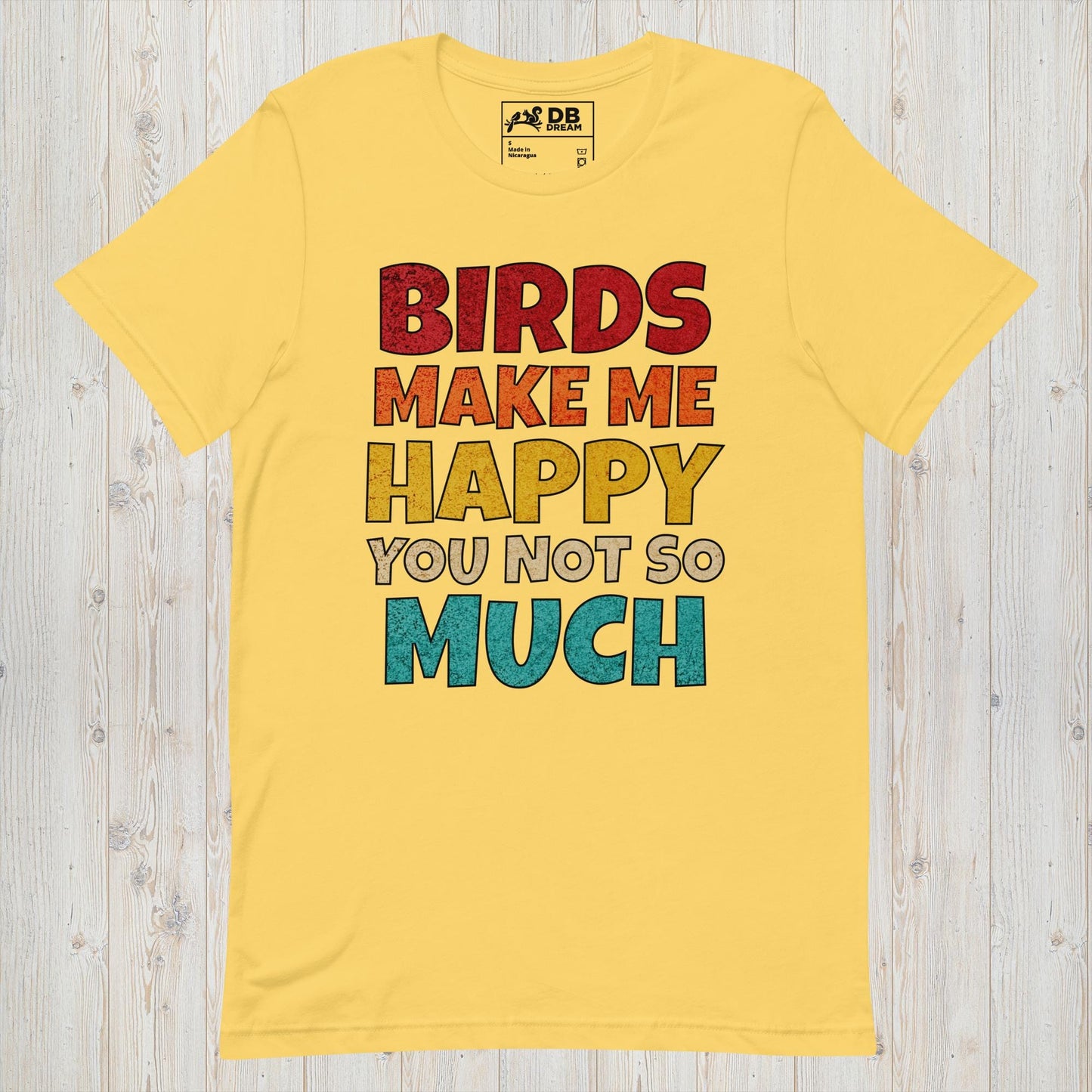 Bird Make Me Happy Unisex t-shirt