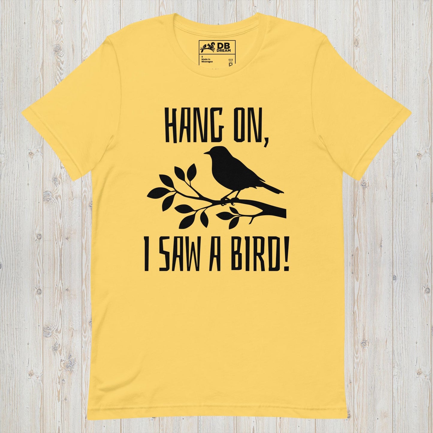 Hang On, I Saw A Bird Unisex t-shirt