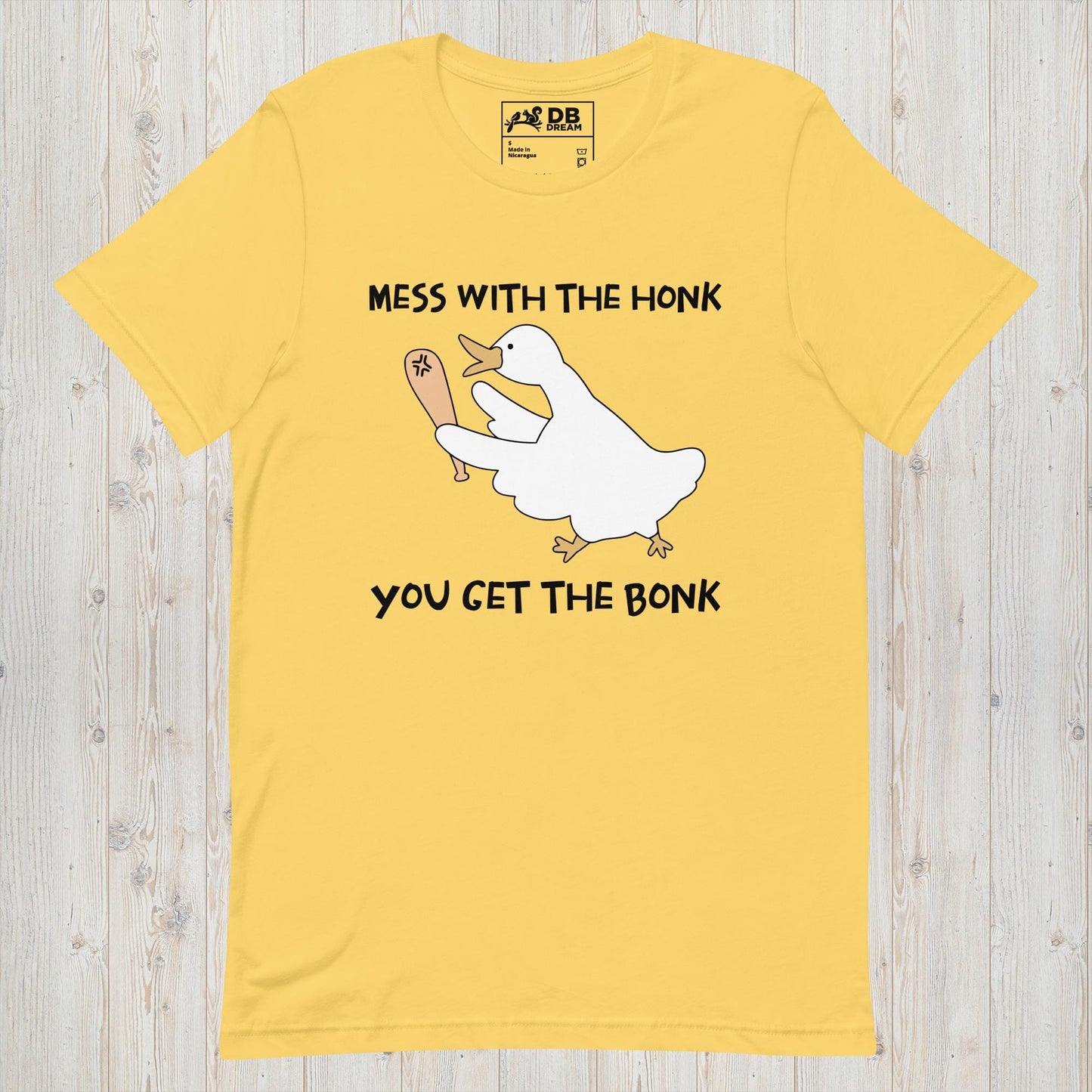 Mess With The Honk You Get The Bonk Unisex t-shirt